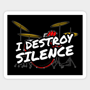 I Destroy Silence Drummer Funny (Red) Magnet